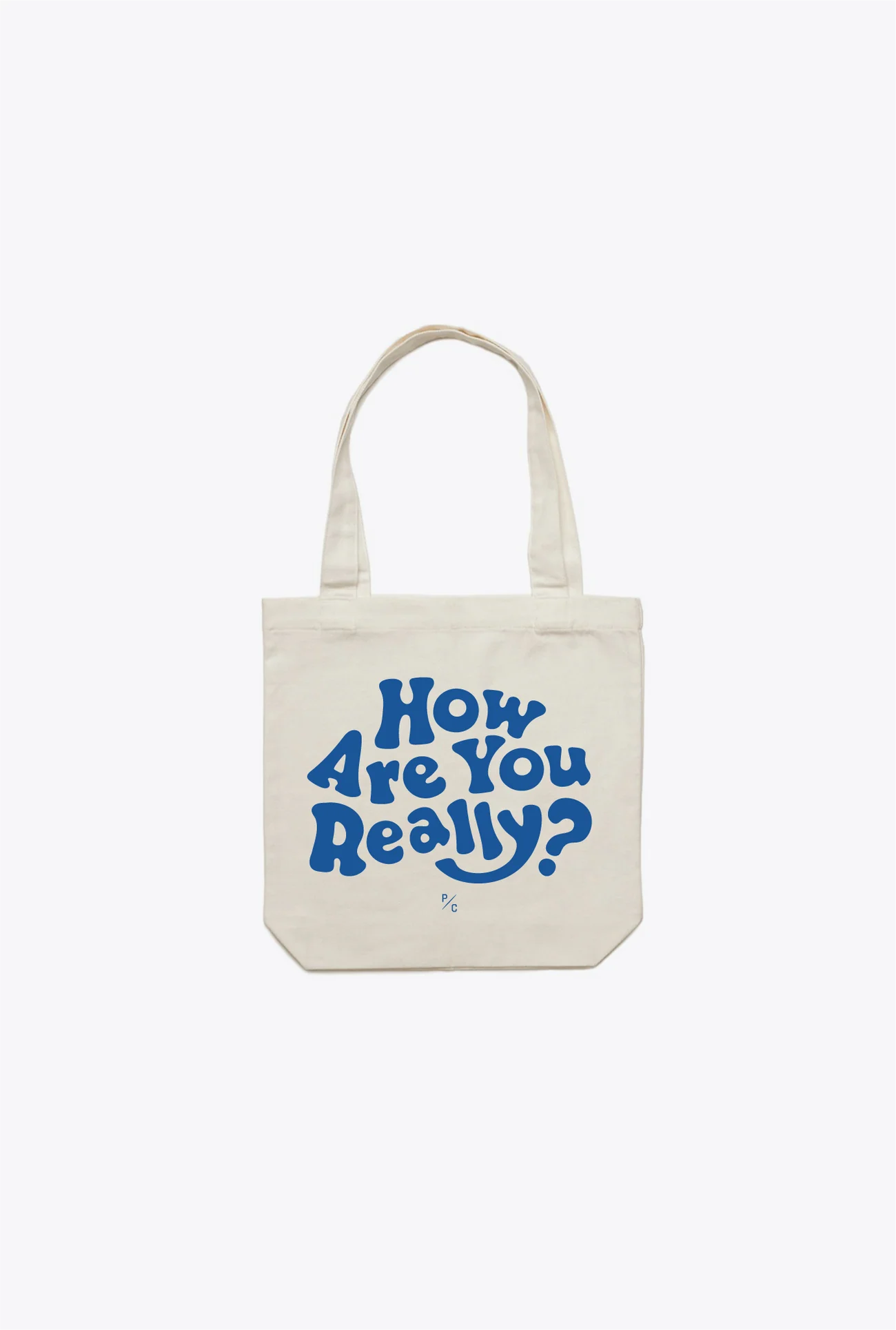 How Are You Really? Tote